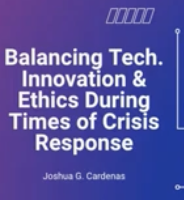 Balancing Tech. Innovation & Ethics in Crisis Response